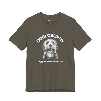 Doglosophy Unisex Jersey Short Sleeve Tee –  "Sniff first, ask questions later" Design