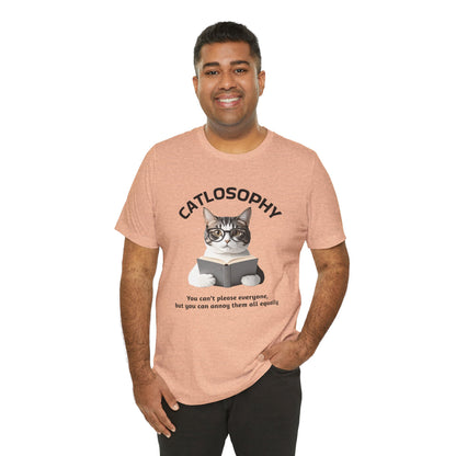 Catlosophy Unisex Jersey Short Sleeve Tee –  "You can't please everyone" Design