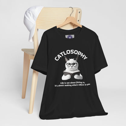 Catlosophy Unisex Jersey Short Sleeve Tee –  "Life isn't about fitting In" Design