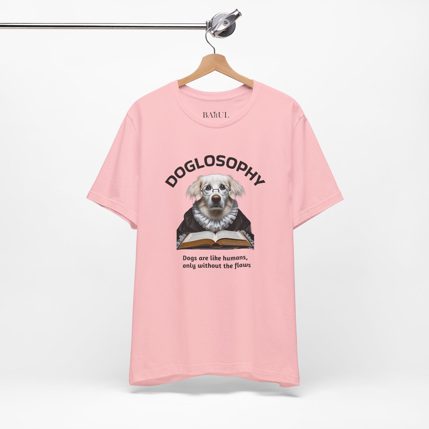 Doglosophy Unisex Jersey Short Sleeve Tee –  "Dogs are like humans without the flaws" Design