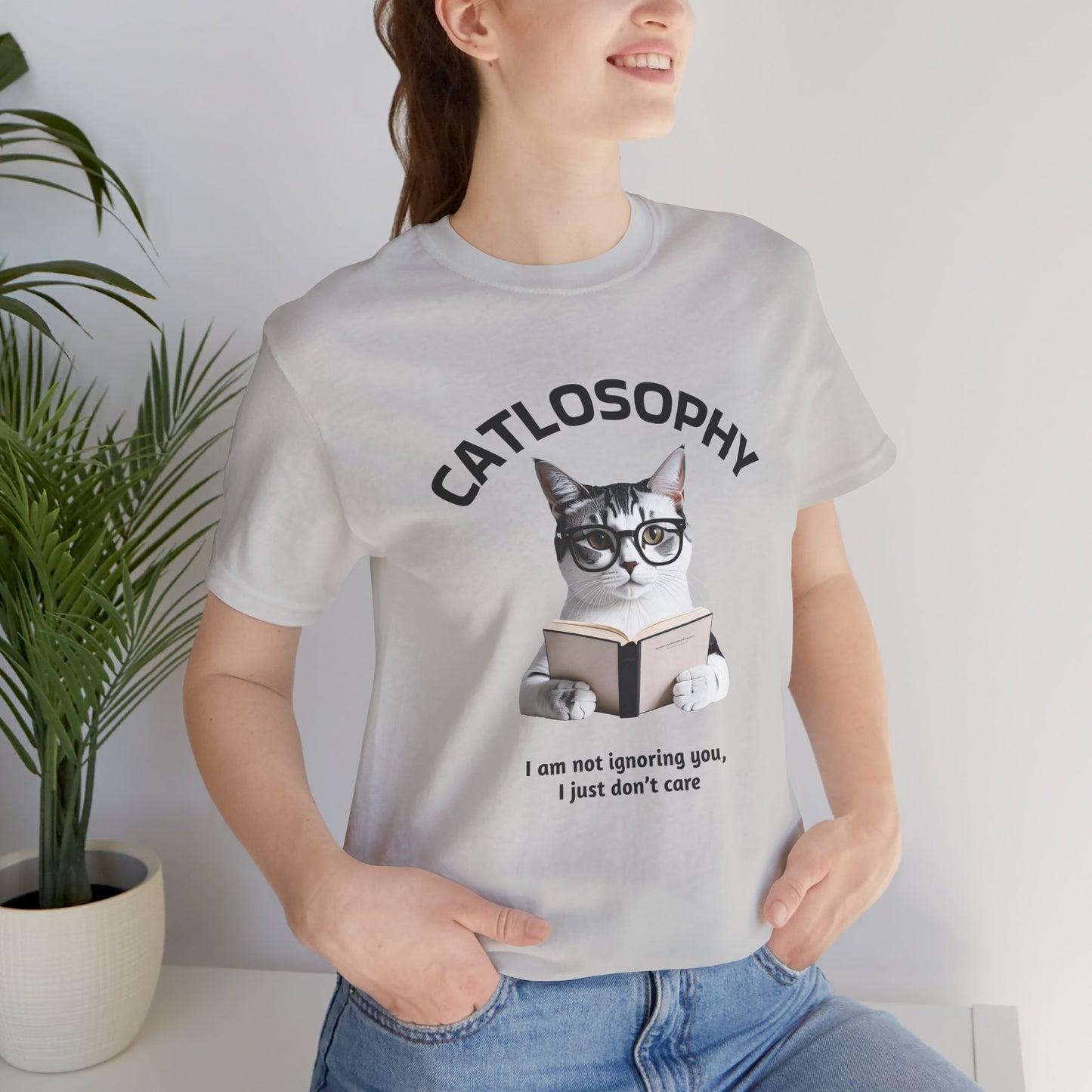 Catlosophy Unisex Jersey Short Sleeve Tee –  "I am not ignoring you" Design