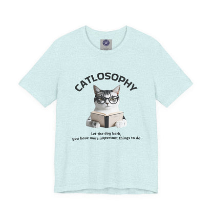 Catlosophy Unisex Jersey Short Sleeve Tee –  "Let the dog bark" Design