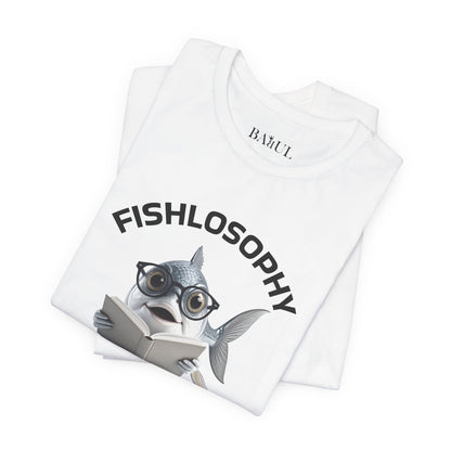 Fishlosophy Unisex Jersey Short Sleeve Tee –  Only Dead Fish go with the Flow