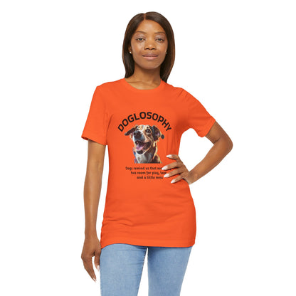 Doglosophy Unisex Jersey Short Sleeve Tee –  "Dog Remind Us" Design