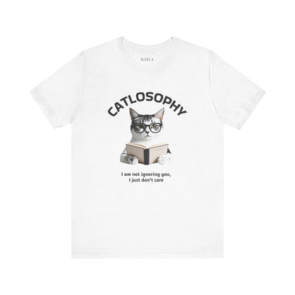 Catlosophy Unisex Jersey Short Sleeve Tee –  "I am not ignoring you" Design