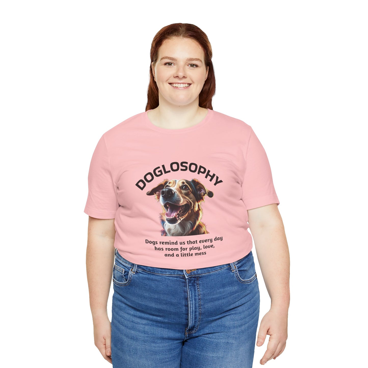 Doglosophy Unisex Jersey Short Sleeve Tee –  "Dog Remind Us" Design