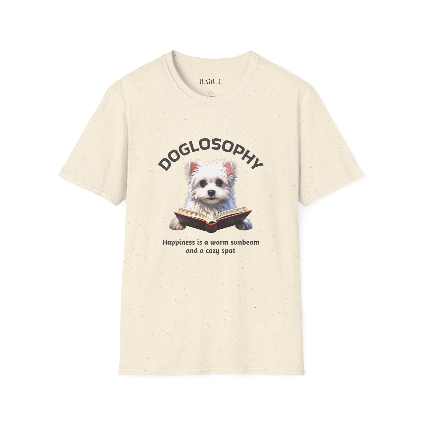 Doglosophy  Unisex Softstyle T-Shirt - "Happiness is a Warm Sunbeam" Design