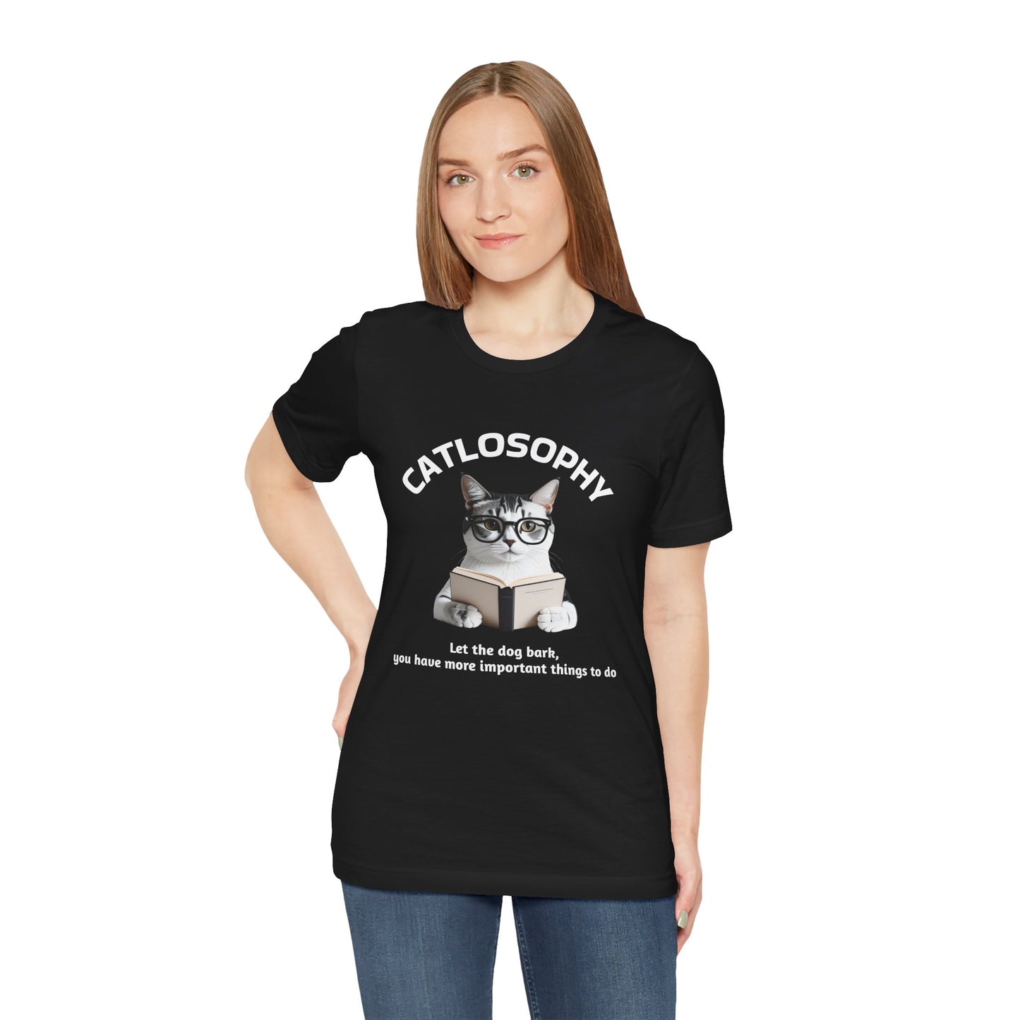 Catlosophy Unisex Jersey Short Sleeve Tee –  "Let the dog bark" Design