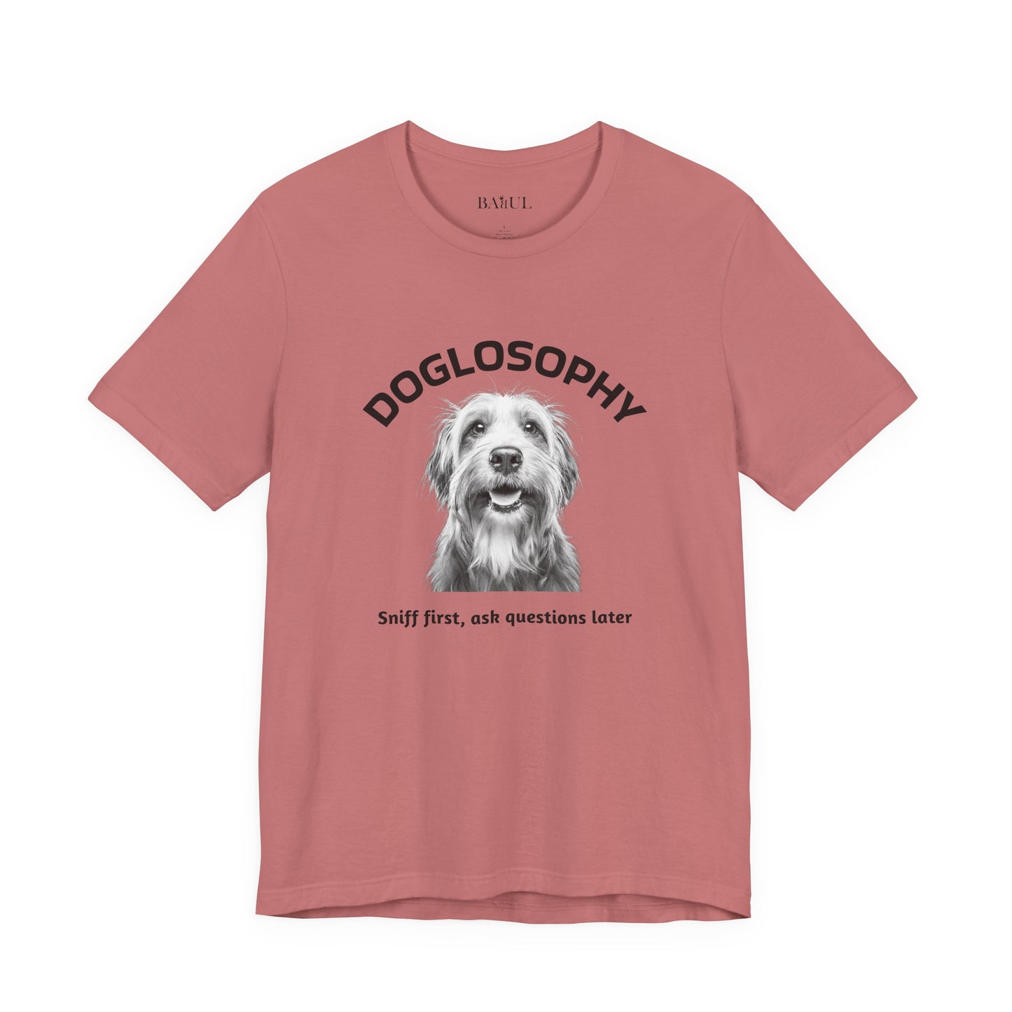 Doglosophy Unisex Jersey Short Sleeve Tee –  "Sniff first, ask questions later" Design