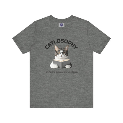 Catlosophy Unisex Jersey Short Sleeve Tee – "I am here to be loved" Design - BABUL T-Shirts