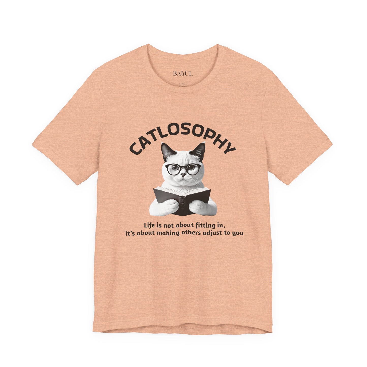 Catlosophy Unisex Jersey Short Sleeve Tee –  "Life isn't about fitting In" Design