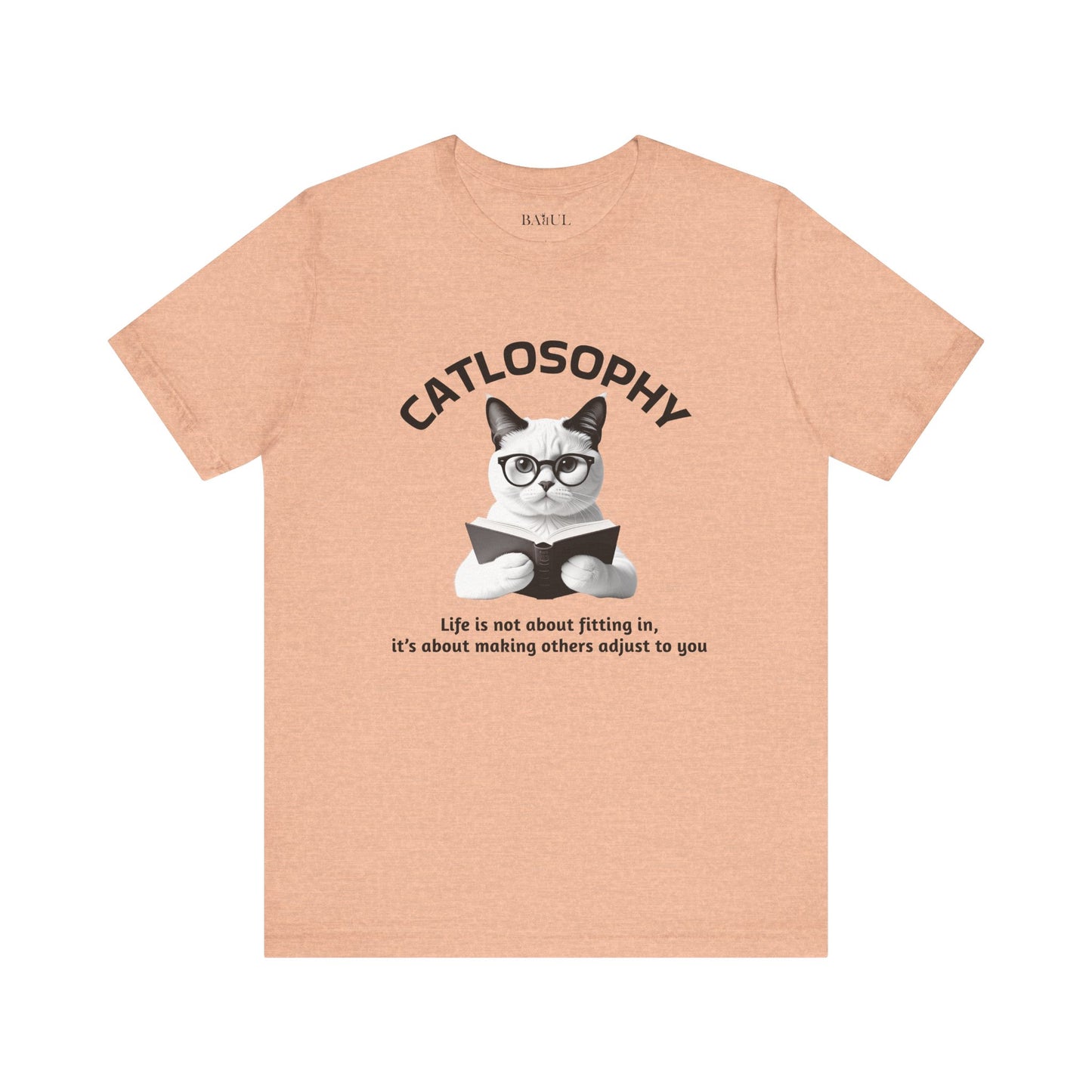 Catlosophy Unisex Jersey Short Sleeve Tee –  "Life isn't about fitting In" Design