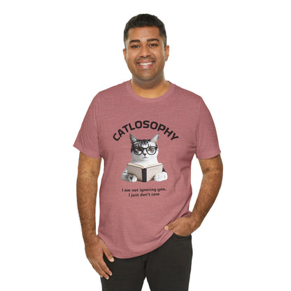 Catlosophy Unisex Jersey Short Sleeve Tee –  "I am not ignoring you" Design