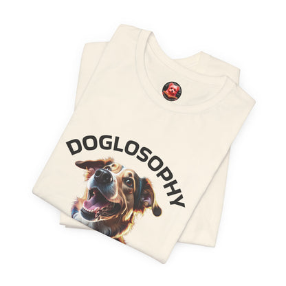 Doglosophy Unisex Jersey Short Sleeve Tee –  "Dog Remind Us" Design