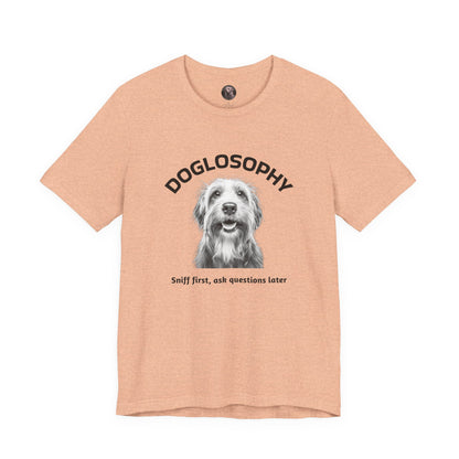 Doglosophy Unisex Jersey Short Sleeve Tee –  "Sniff first, ask questions later" Design