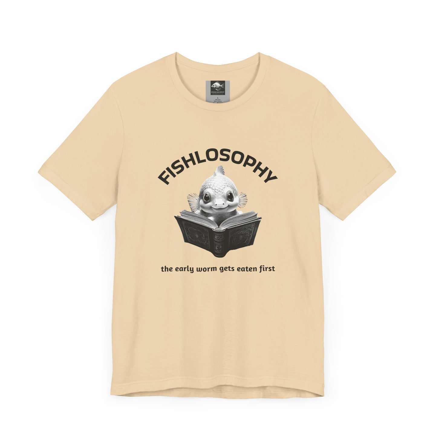 Fishlosophy Unisex Jersey Short Sleeve Tee –  The Early Worms Get Eaten First