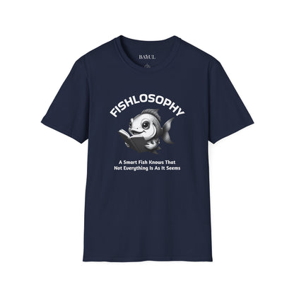Fishlosophy Unisex T-Shirt - Ocean Vibes and Life's Questions Design - A Smart Fish Knows That Not Everything Is As It Seems