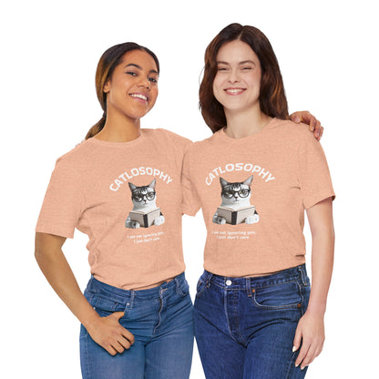 Catlosophy Unisex Jersey Short Sleeve Tee –  "I am not ignoring you" Design
